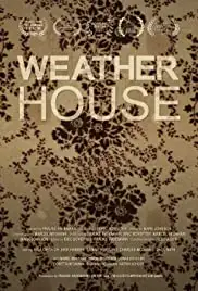 Weather House (2017)
