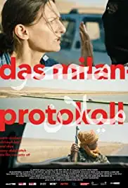 Das Milan-Protokoll (2017)