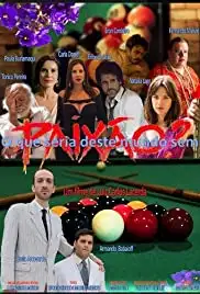 O Que Seria Deste Mundo Sem Paixão? (2016)