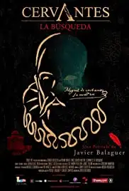 Cervantes, la búsqueda (2016)
