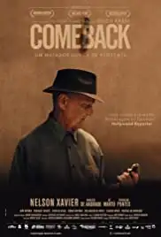 Comeback: Um Matador Nunca se Aposenta (2016)