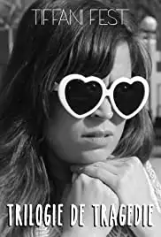 Trilogie De Tragedie (2016)