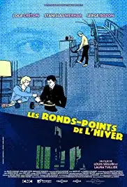 Les ronds-points de l'hiver (2016)
