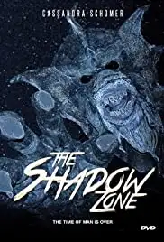The Shadow Zone (2016)
