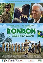 Rondon, o Desbravador (2016)