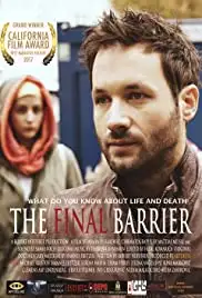 The Final Barrier (2016)