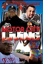 Motor City Living (2016)