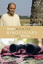 Man with the Binoculars: Antardrishti (2016)