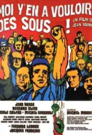 Moi y'en a vouloir des sous (1973)