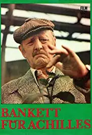 Bankett für Achilles (1975)