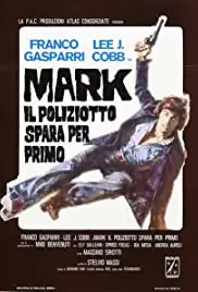 Mark il poliziotto spara per primo (1975)