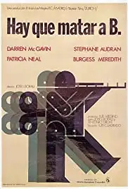 Hay que matar a B. (1974)