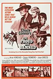 The Proud and Damned (1972)
