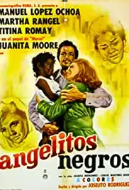 Angelitos negros (1970)