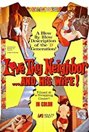 Love Thy Neighbor and His Wife (1970)