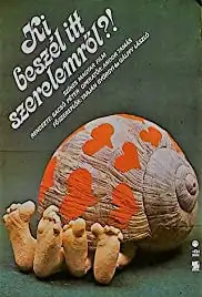 Ki beszél itt szerelemröl?! (1980)