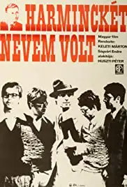 Harminckét nevem volt (1972)