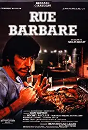 Rue barbare (1984)