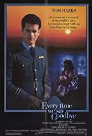 Every Time We Say Goodbye (1986)