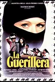 La guérilléra (1982)