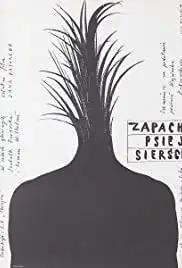 Zapach psiej siersci (1982)