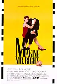 Making Mr. Right (1987)