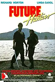 Future Hunters (1988)