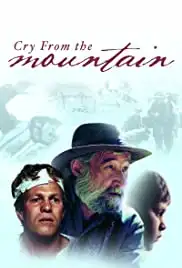 Cry from the Mountain (1985)
