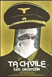 Ta chvíle, ten okamzik (1981)