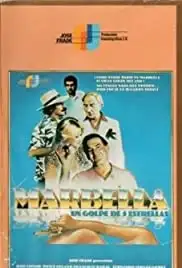 Marbella, un golpe de cinco estrellas (1985)
