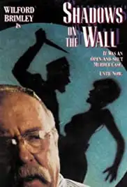 Shadows on the Wall (1986)