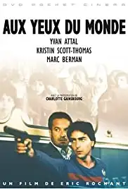 Aux yeux du monde (1991)