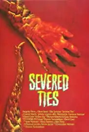 Severed Ties (1992)