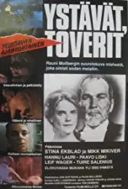 Ystävät, toverit (1990)