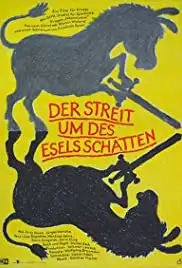 Der Streit um des Esels Schatten (1990)