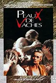 Peaux de vaches (1989)