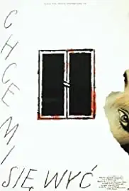Chce mi sie wyc (1989)