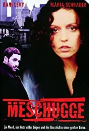 Meschugge (1998)