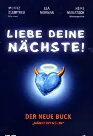 Liebe deine Nächste! (1998)