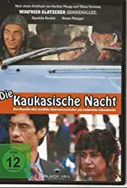 Die kaukasische Nacht (1998)