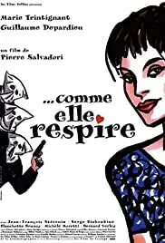 ...Comme elle respire (1998)