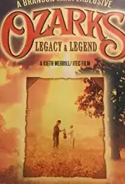 Ozarks: Legacy & Legend (1995)