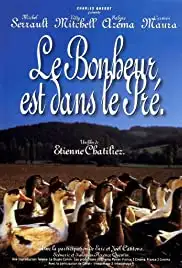 Le bonheur est dans le pré (1995)