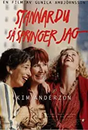 Stannar du så springer jag (1995)