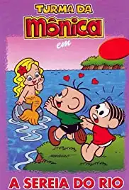 Mônica e a Sereia do Rio (1987)