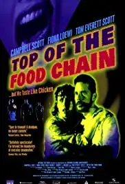 Top of the Food Chain (1999)