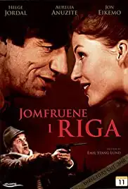 Jomfruene i Riga (1996)