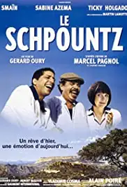 Le schpountz (1999)