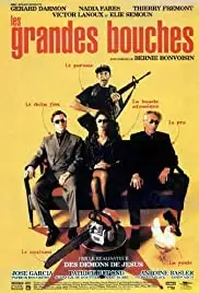 Les grandes bouches (1999)