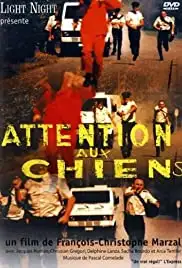 Attention aux chiens (1999)